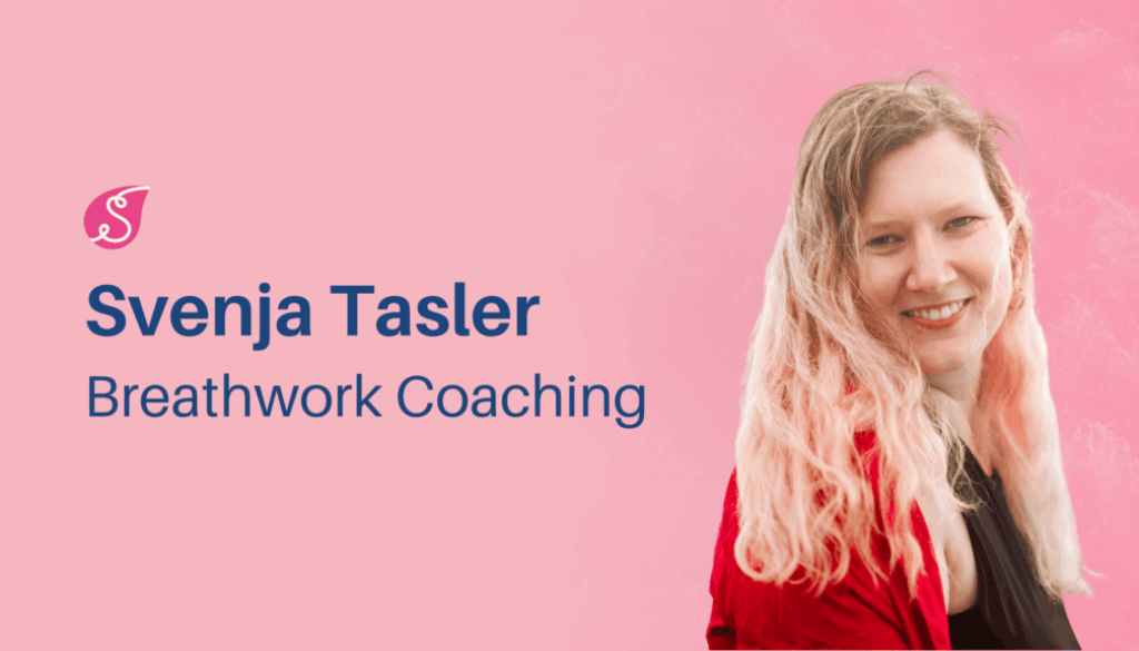 Svenja Tasler - Breathwork Coaching
